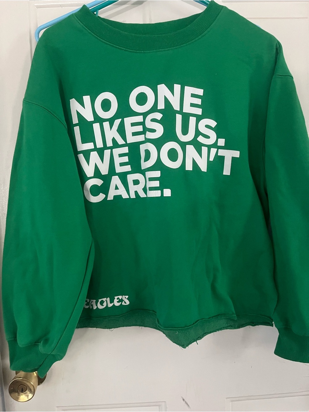 Green Graphic Statement Sweatshirt - No One Likes Us We Don't Care